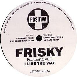 Frisky (2) : I Like The Way (12", Promo)