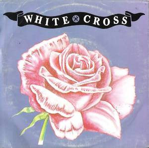 White Cross (2) : Don't Break Their Hearts (7", Single)