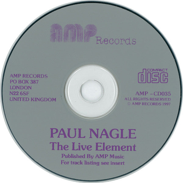 Paul Nagle : The Live Element (CD, Album)