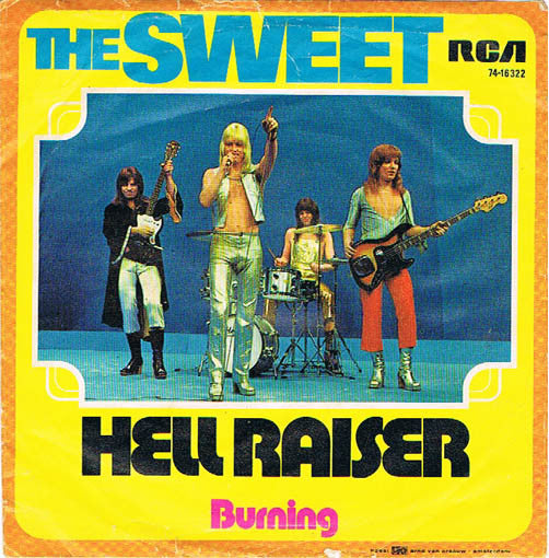 The Sweet : Hell Raiser (7")