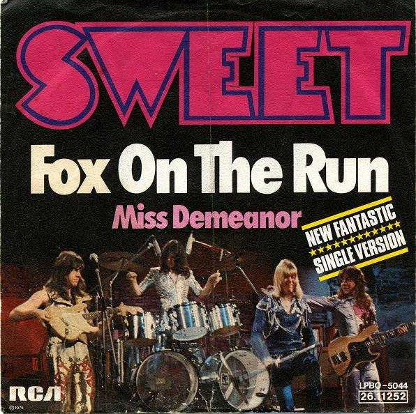 The Sweet : Fox On The Run (7", Single)