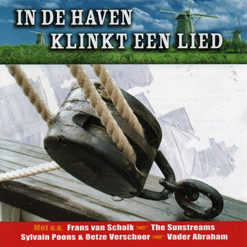 Various : In De Haven Klinkt Een Lied (CD, Comp)