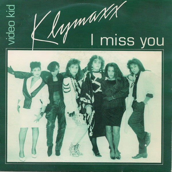 Klymaxx : I Miss You / Video Kid (7", Single)