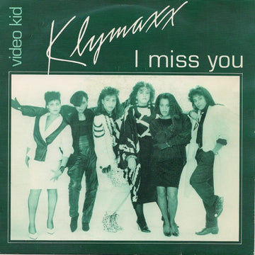 Klymaxx : I Miss You / Video Kid (7", Single)