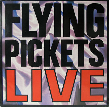 Flying Pickets* : Live (LP)
