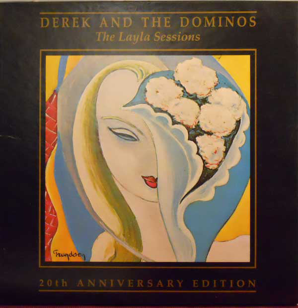 Derek & The Dominos : The Layla Sessions (CD, Album, RE, RM, Rem + 2xCD, RM, Rem + Box, 20t)