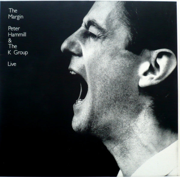 Peter Hammill & The K Group : The Margin (Live) (2xLP, Album)