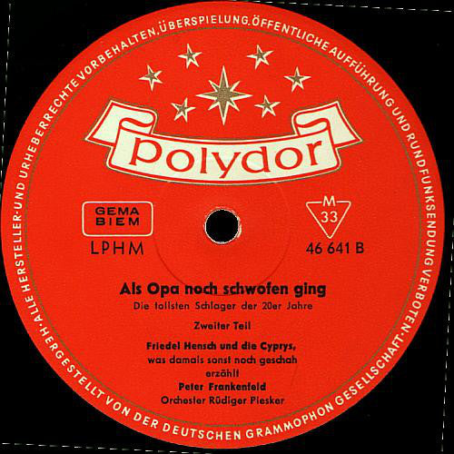 Friedel Hensch Und Die Cyprys : Als Opa Noch Schwofen Ging (LP, Album, Mono)