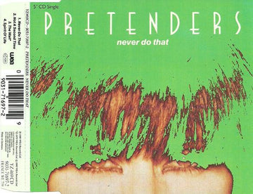 The Pretenders : Never Do That (CD, Single)