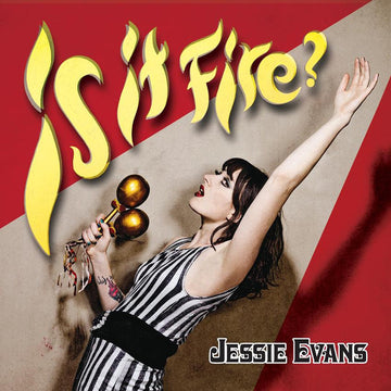 Jessie Evans : Is It Fire? (CD, Album)