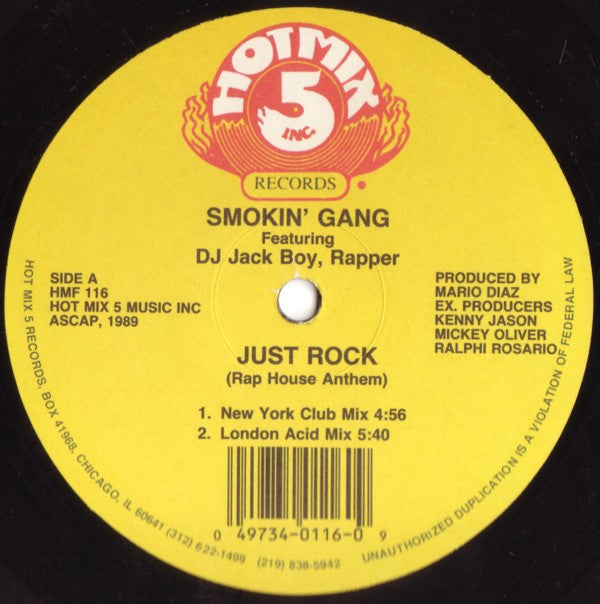 Smokin' Gang Featuring DJ Jack Boy, Rapper : Just Rock (Rap House Anthem) (12")