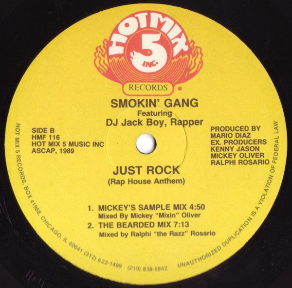 Smokin' Gang Featuring DJ Jack Boy, Rapper : Just Rock (Rap House Anthem) (12")