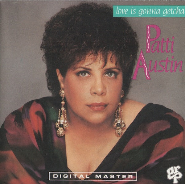 Patti Austin : Love Is Gonna Getcha (CD, Album)