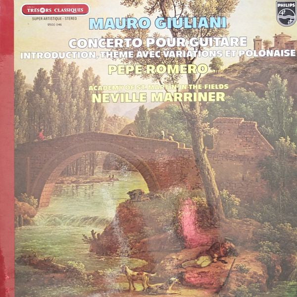 Mauro Giuliani (2) — Pepe Romero - The Academy Of St. Martin-in-the-Fields - Sir Neville Marriner : Concerto Pour Guitare - Introduction, Theme Avec Variations Et Polonaise (LP)