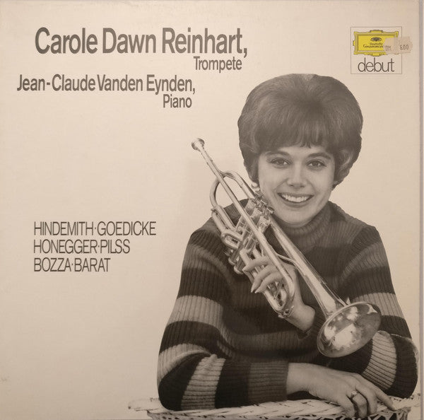 Paul Hindemith / Alexander Goedicke / Arthur Honegger / Karl Pilss / Eugène Bozza / Joseph Edouard Barat : Carole Dawn Reinhart, Jean-Claude Vanden Eynden : Kompositionen Für Trompete (LP, Album)