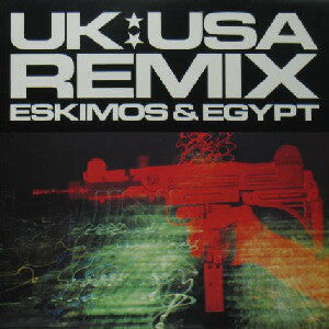 Eskimos & Egypt : UK:USA Remix (12")