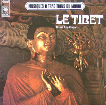 Unknown Artist : Le Tibet - Rituel Boudhique (LP, Album, Wal)