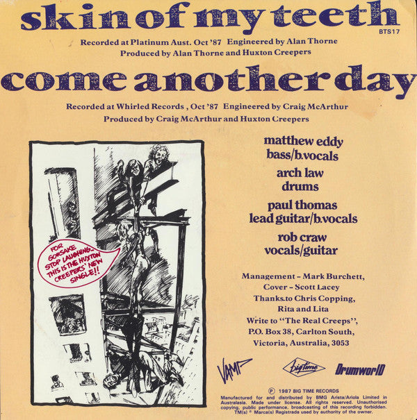 Huxton Creepers : Skin Of My Teeth (7", Single)