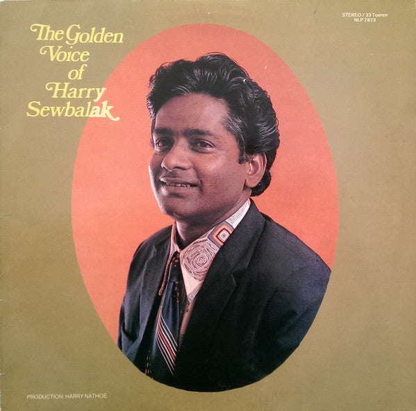 Harry Sewbalak : The Golden Voice Of Harry Sewbalak (LP, Album)
