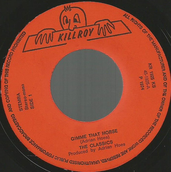 The Classics (2) : Gimme That Horse  (7", Single)
