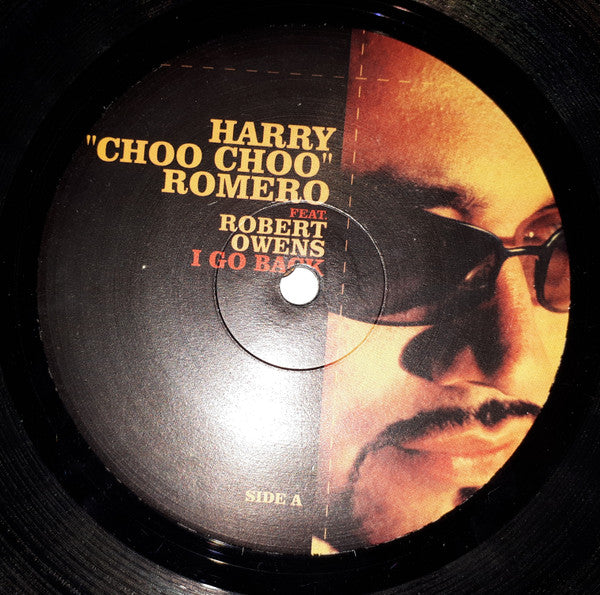 Harry "Choo Choo" Romero featuring Robert Owens : I Go Back (12")