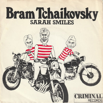 Bram Tchaikovsky : Sarah Smiles (7", Single)