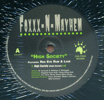 Foxxx-N-Mayhem* : High Society (12")