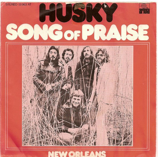 Husky (2) : Song Of Praise (7", Single)