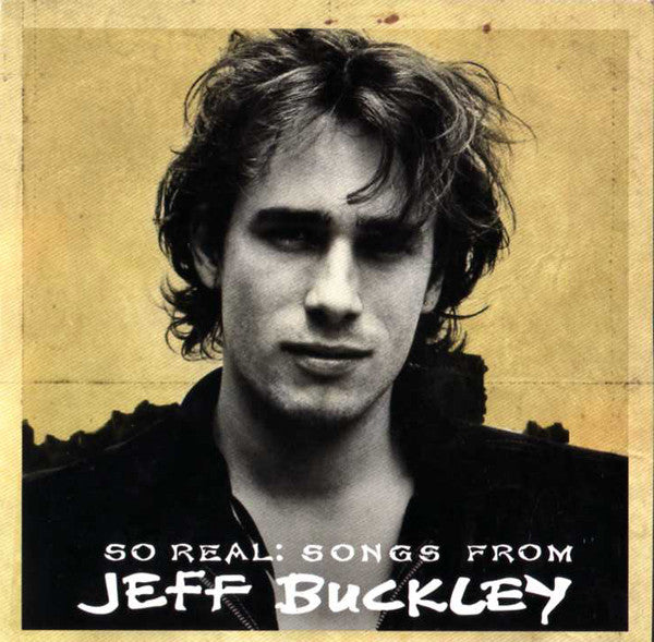 Jeff Buckley : So Real: Songs From Jeff Buckley (CDr, Comp, Promo)