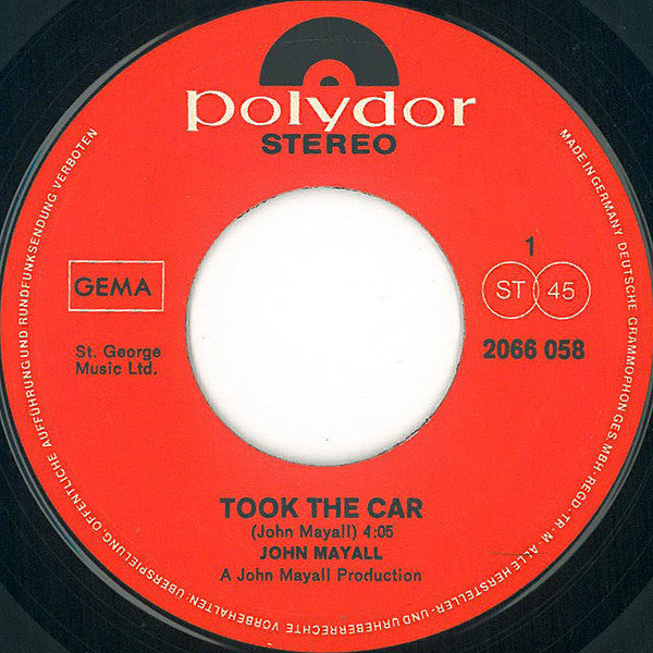 John Mayall : Took The Car / My Pretty Girl (7", Single)