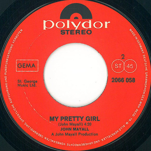 John Mayall : Took The Car / My Pretty Girl (7", Single)