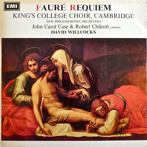 Gabriel Fauré, The King's College Choir Of Cambridge, New Philharmonia Orchestra, John Carol Case, Robert Chilcott, David Willcocks : Requiem (LP)