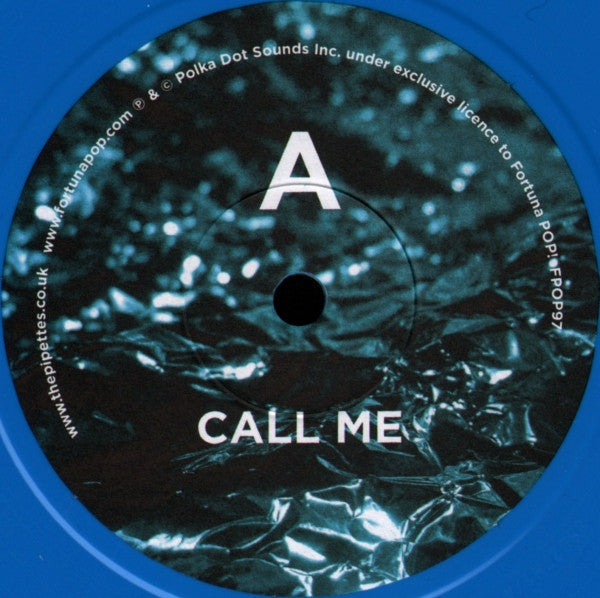 The Pipettes : Call Me (7", Single, Blu)