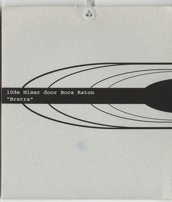 Boca Raton : Tiende Mixer - Bratra (7")