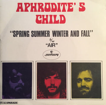 Aphrodite's Child : Spring Summer Winter And Fall (7", Single)