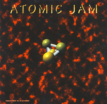 Atomic Jam : I Want Your Lovin' (12")