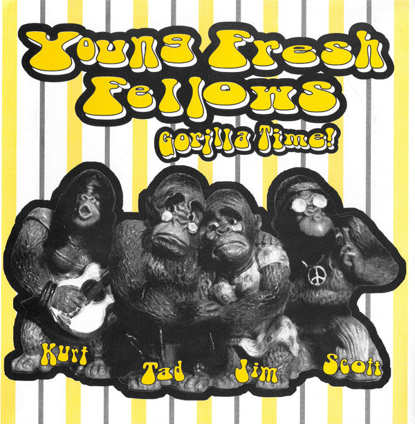 Young Fresh Fellows : Gorilla Time! (7", Single)