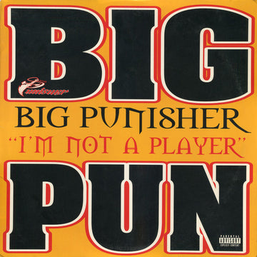 Big Punisher : I'm Not A Player (12")