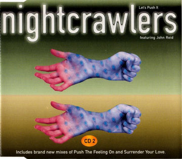 Nightcrawlers Featuring John Reid : Let's Push It (CD, Maxi, CD2)