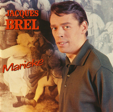 Jacques Brel : Marieke (CD, Comp)