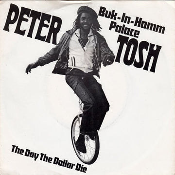 Peter Tosh : Buk-In-Hamm Palace (7", Single)