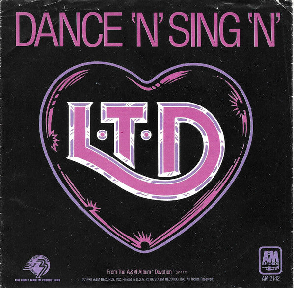 L.T.D. : Dance 'N' Sing 'N' (7", Single, RCA)