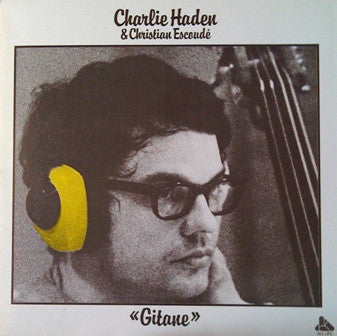 Charlie Haden & Christian Escoudé : Gitane (LP, Album)