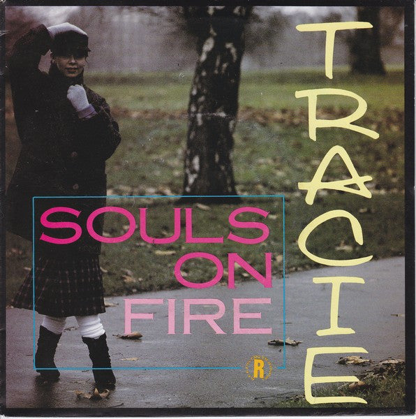 Tracie Young : Souls On Fire (7")