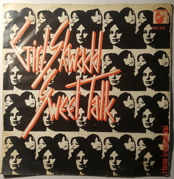 Girl Skwadd : Sweet Talk (7", Single)