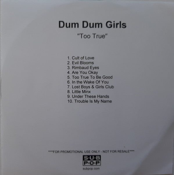 Dum Dum Girls : Too True (CDr, Album, Promo)