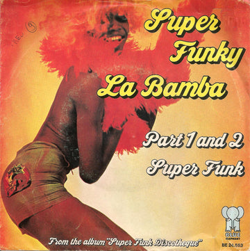 Super Funky Discotheque : Super Funky La Bamba (7", Single)