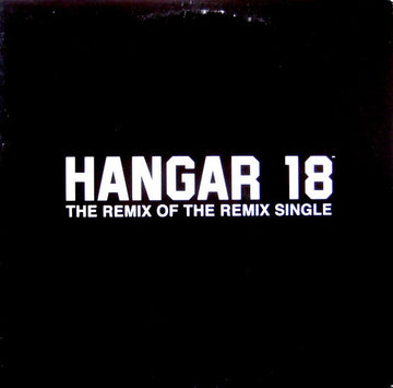 Hangar 18 (3) : Beatslope: The Remix Of The Remix Single (12")