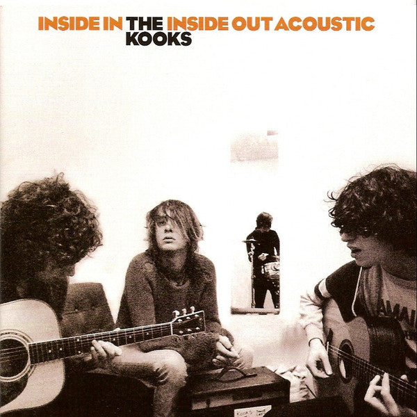 The Kooks : Inside In / Inside Out Acoustic (CD, Album)