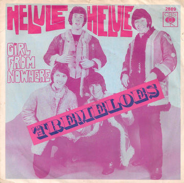 The Tremeloes : Helule Helule (7", Single)